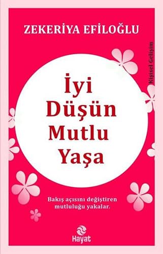 Iyi Düsün Mutlu Yasa Lifestyle