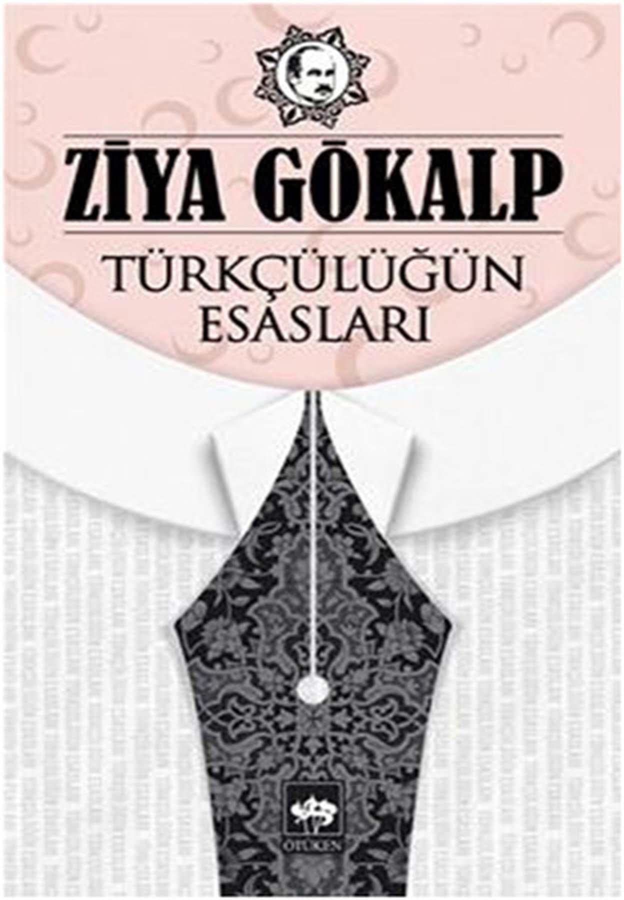 Türkcülügün Esaslari Politics & History