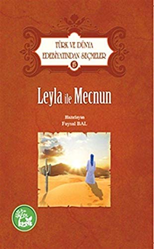 Leyla ile Mecnun / Türk ve Dünya Edebiyatından Seçmeler -15 book