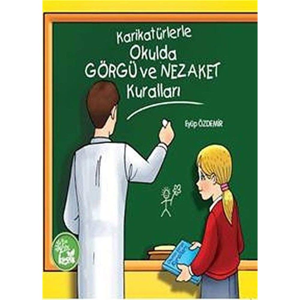 Karikatürlerle Okulda Görgü ve Nezaket Kuralları Books