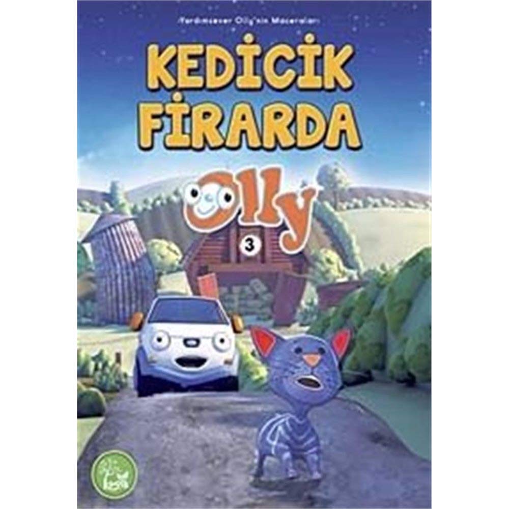 Kedicik Firarda Olly -3 / Yardımsever Olly'in Maceraları book