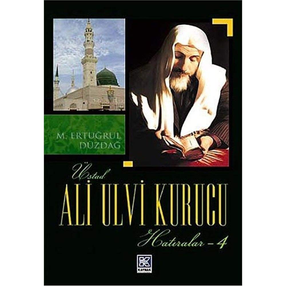 Ali Ulvi Kurucu Hatiralar 4 book