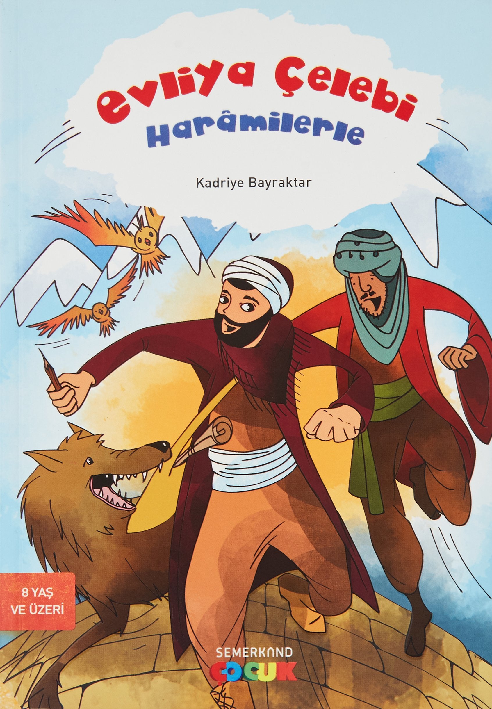 Evliya Çelebi Haramilerle Contemporary literature