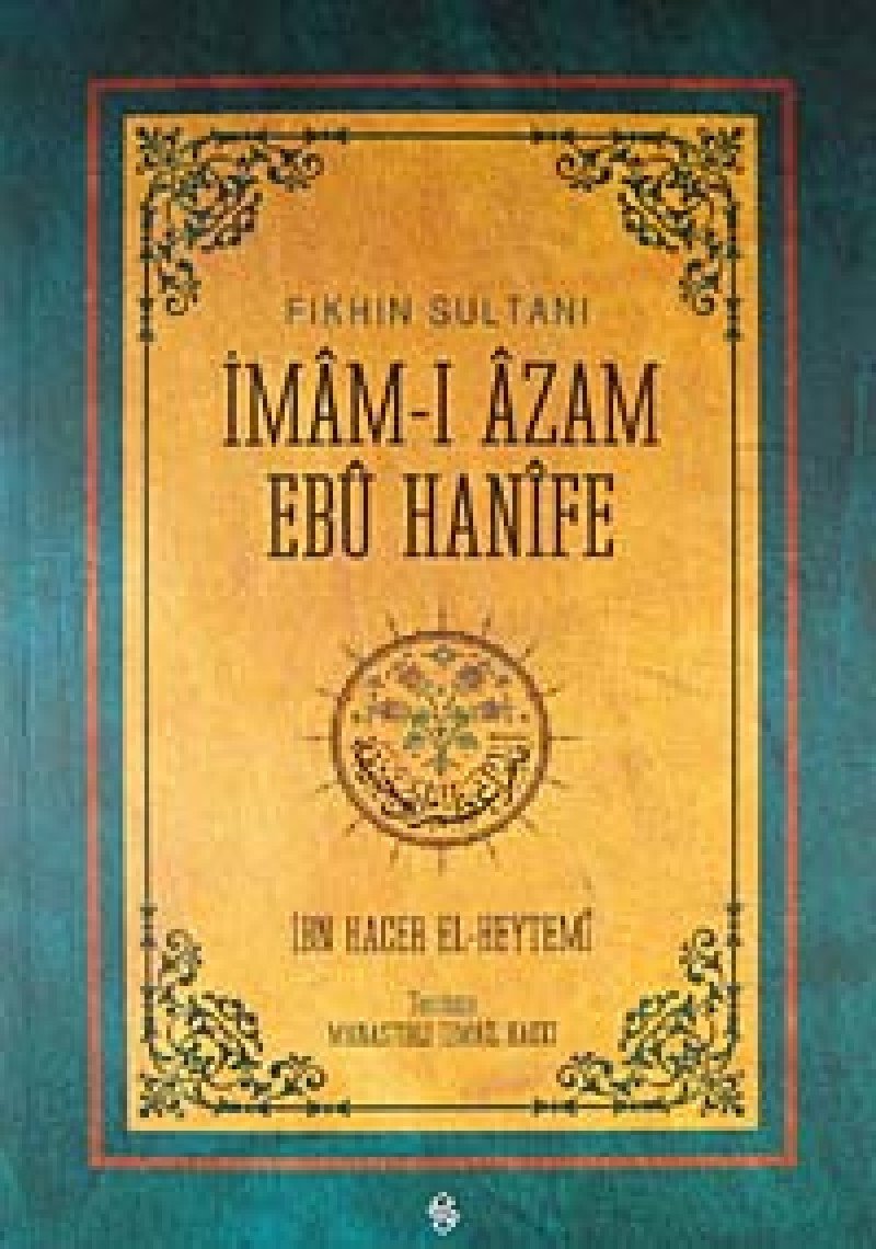 Fikhin Sultani Imam-i Azam Ebu Hanife Religion & Esotericism