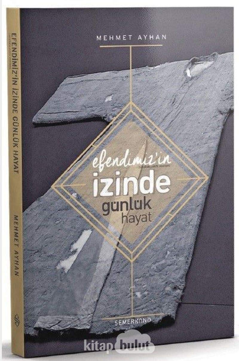 Efendimiz'in (s.a.v.) İzinde Günlük Hayat Books
