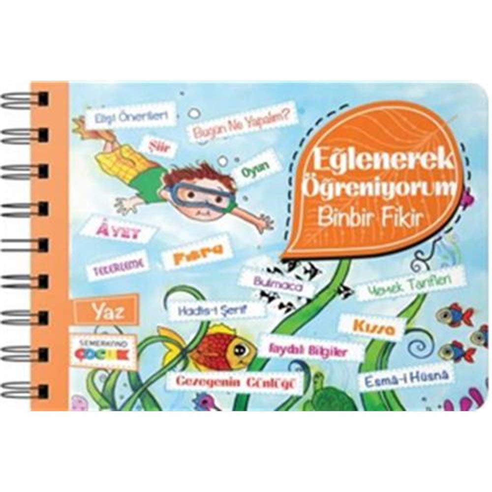 Binbir Fikir - Yaz; Eğlenerek Öğreniyorum Serisi Books