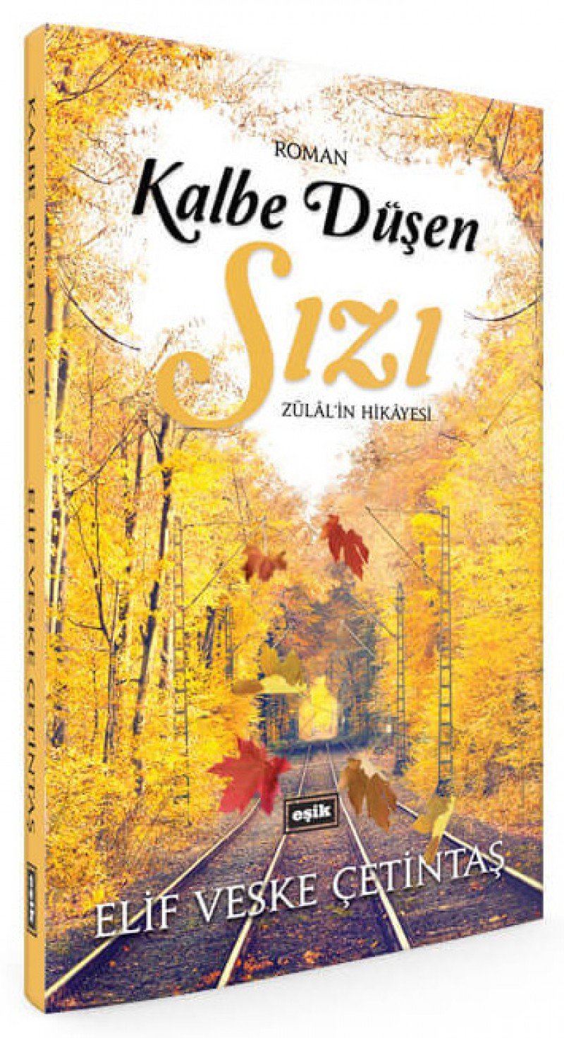 Kalbe Düsen Sizi: Zülalin Hikayesi Books