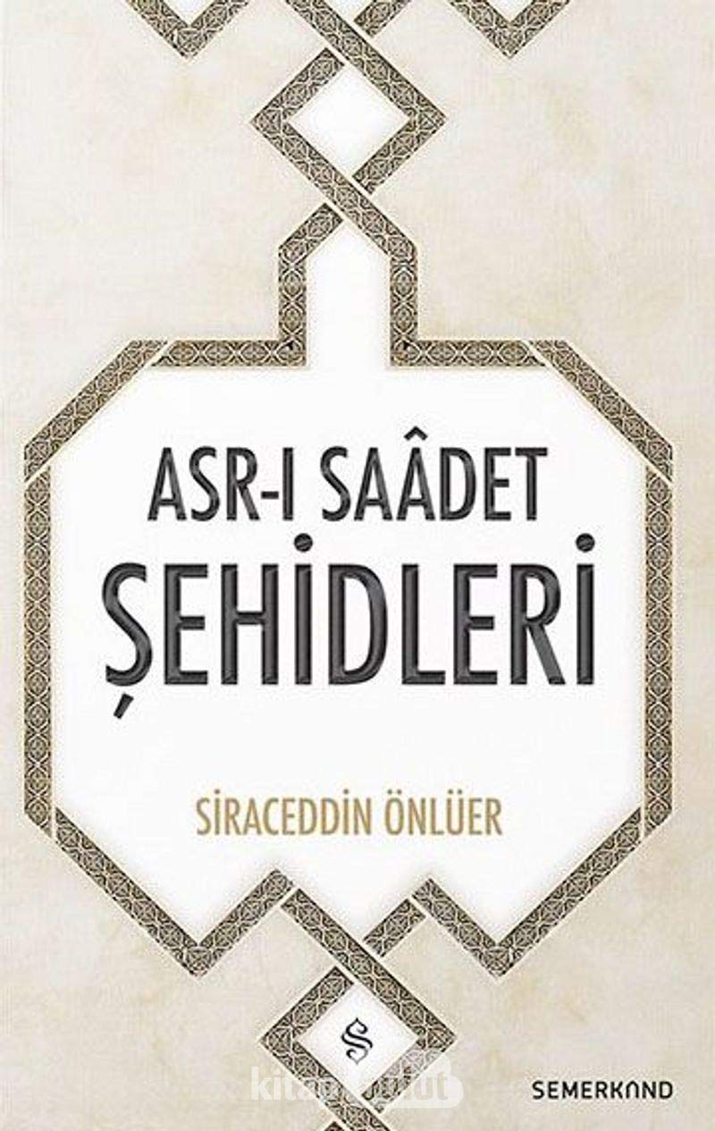 Asr-ı Saadet Şehidleri Books