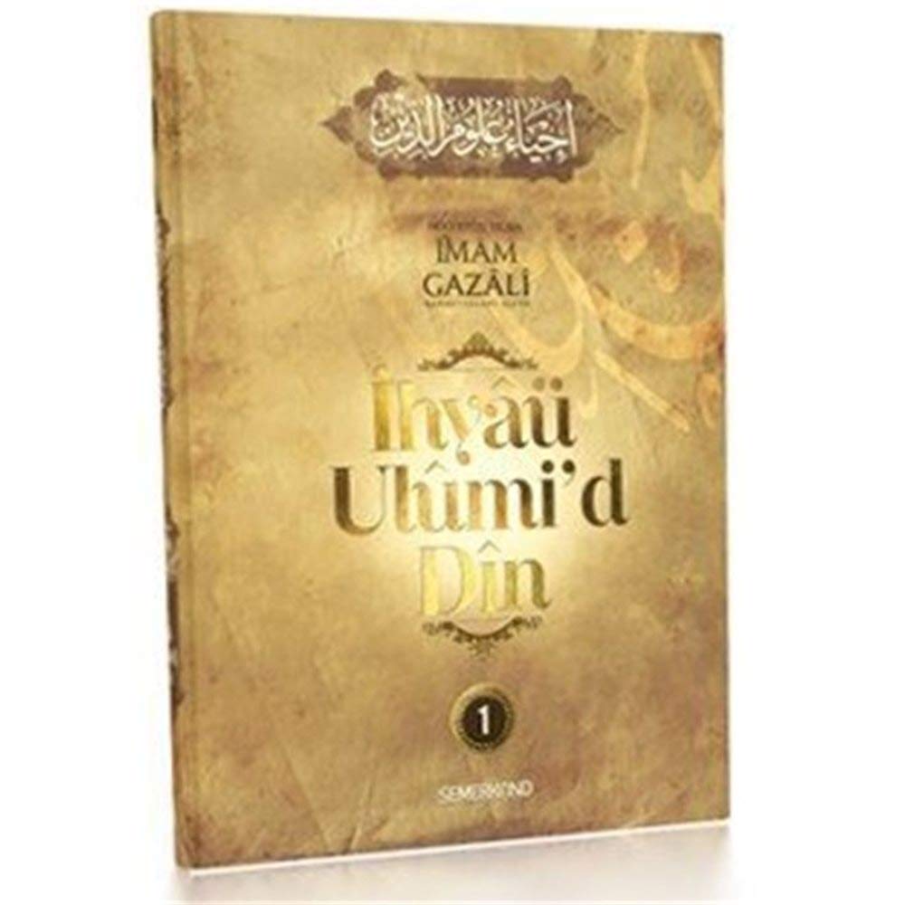 Ihyaü Ulumid Din - 1. Cilt Religion & Esotericism