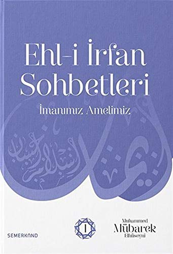 Ehl-i Irfan Sohbetleri Books