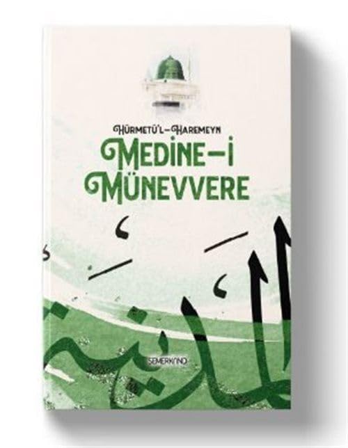 Hürmetül Harameyn Medinei Münevvere Books