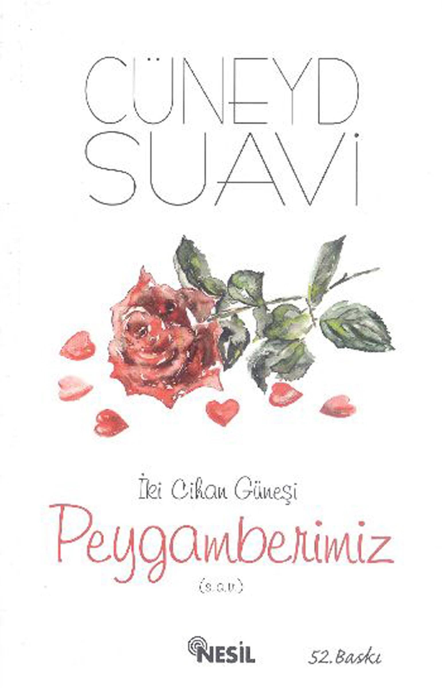 İki Cihan Güneşi Peygamberimiz Religion & Esotericism