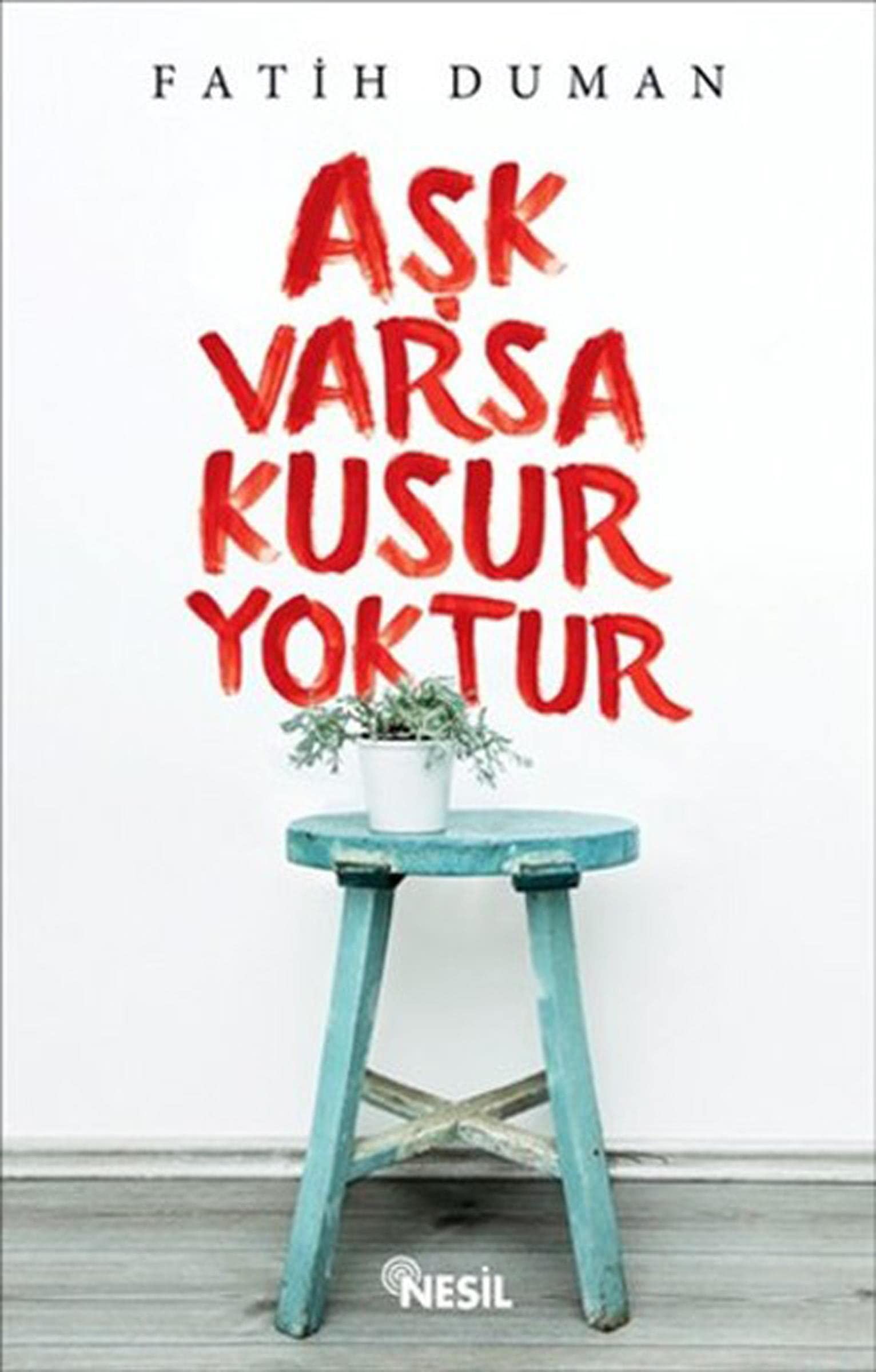 Ask Varsa Kusur Yoktur Historical Fiction