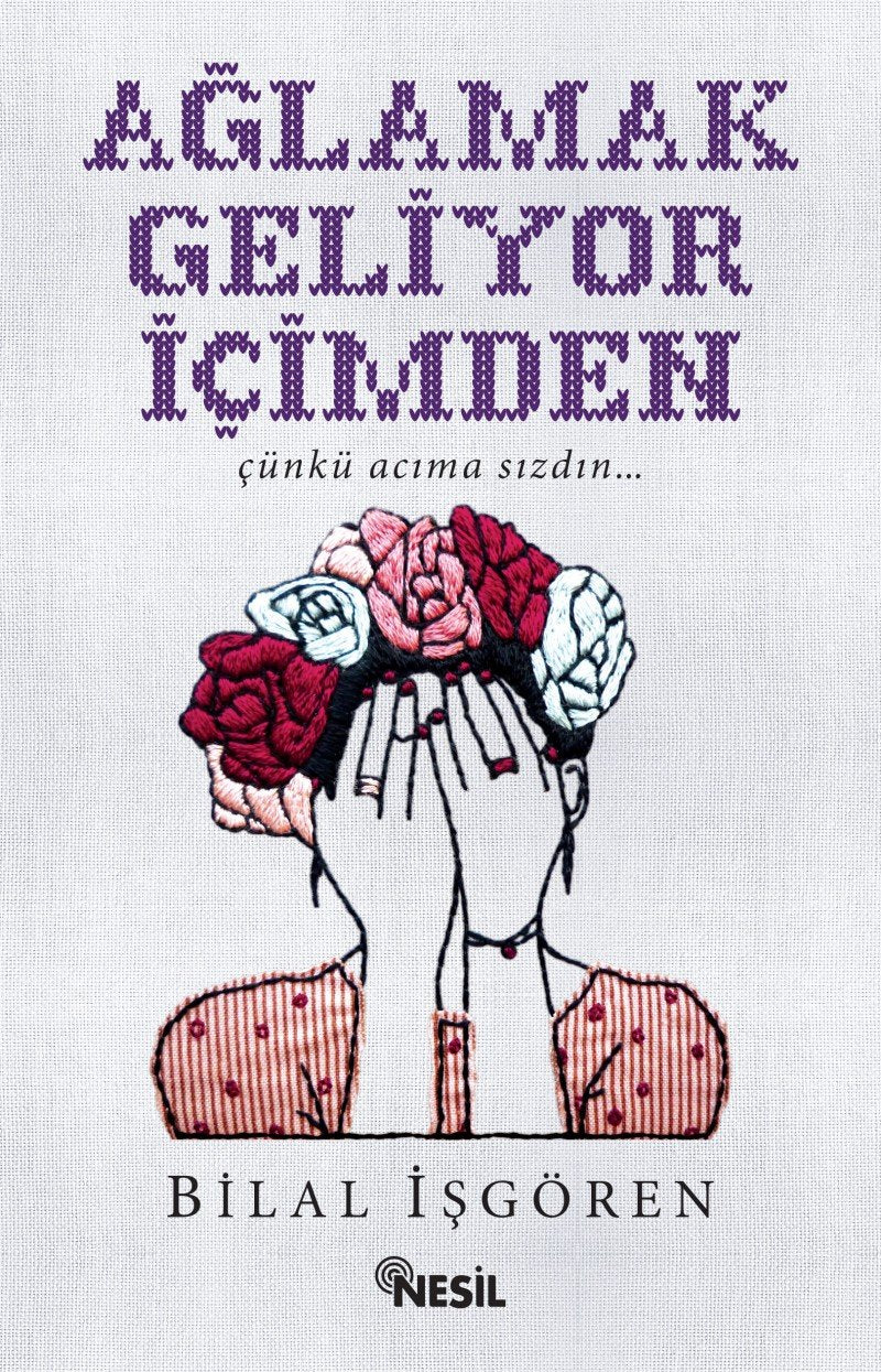 Aglamak Geliyor Icimden book