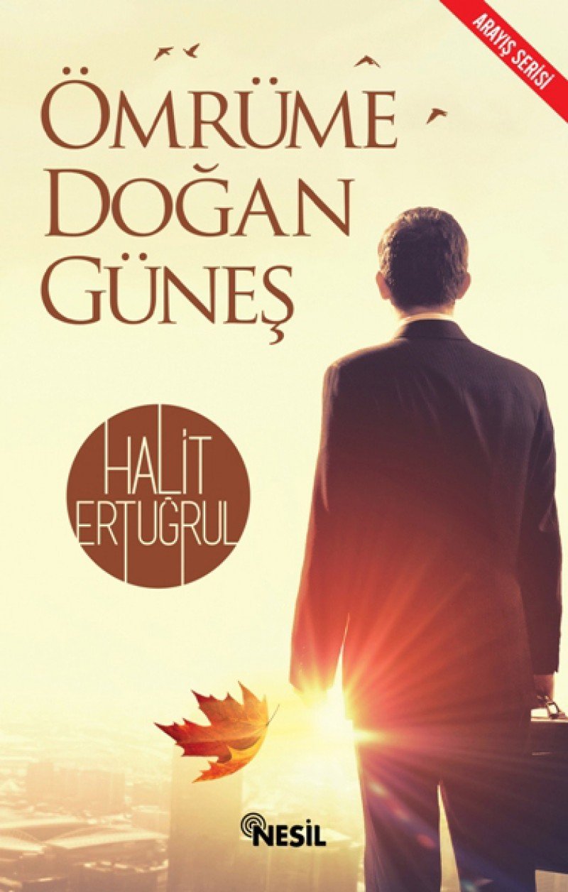 Ömrüme Dogan Günes: Arayis Serisi Art & Literature