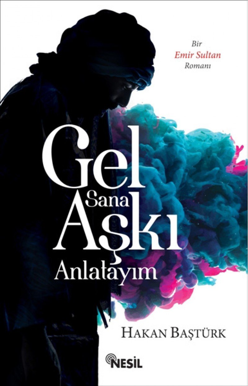 Gel Sana Aski Anlatayim Historical Fiction
