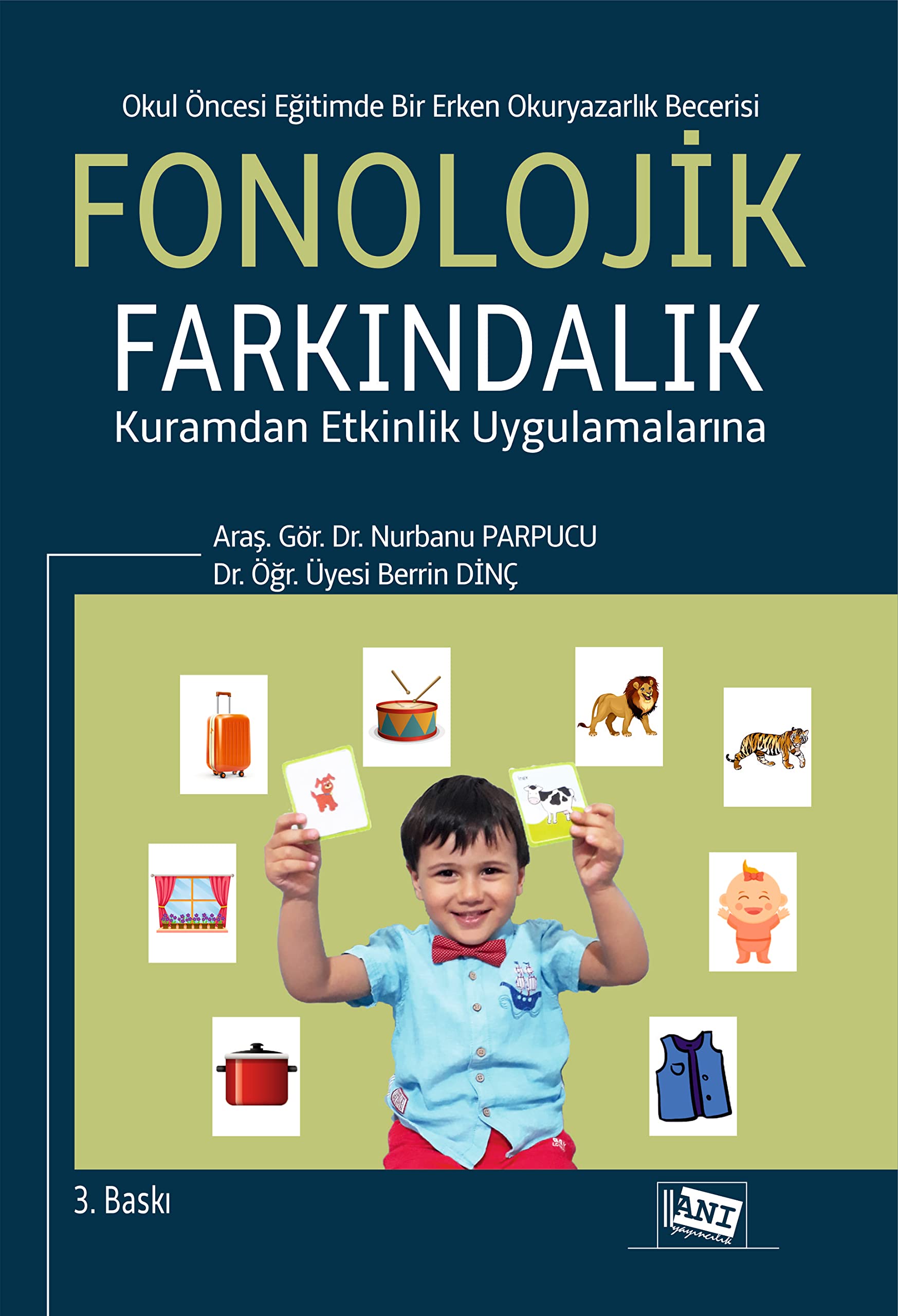 Okul Öncesi Dönemde Yaratıcılık ve Eğitimi Books
