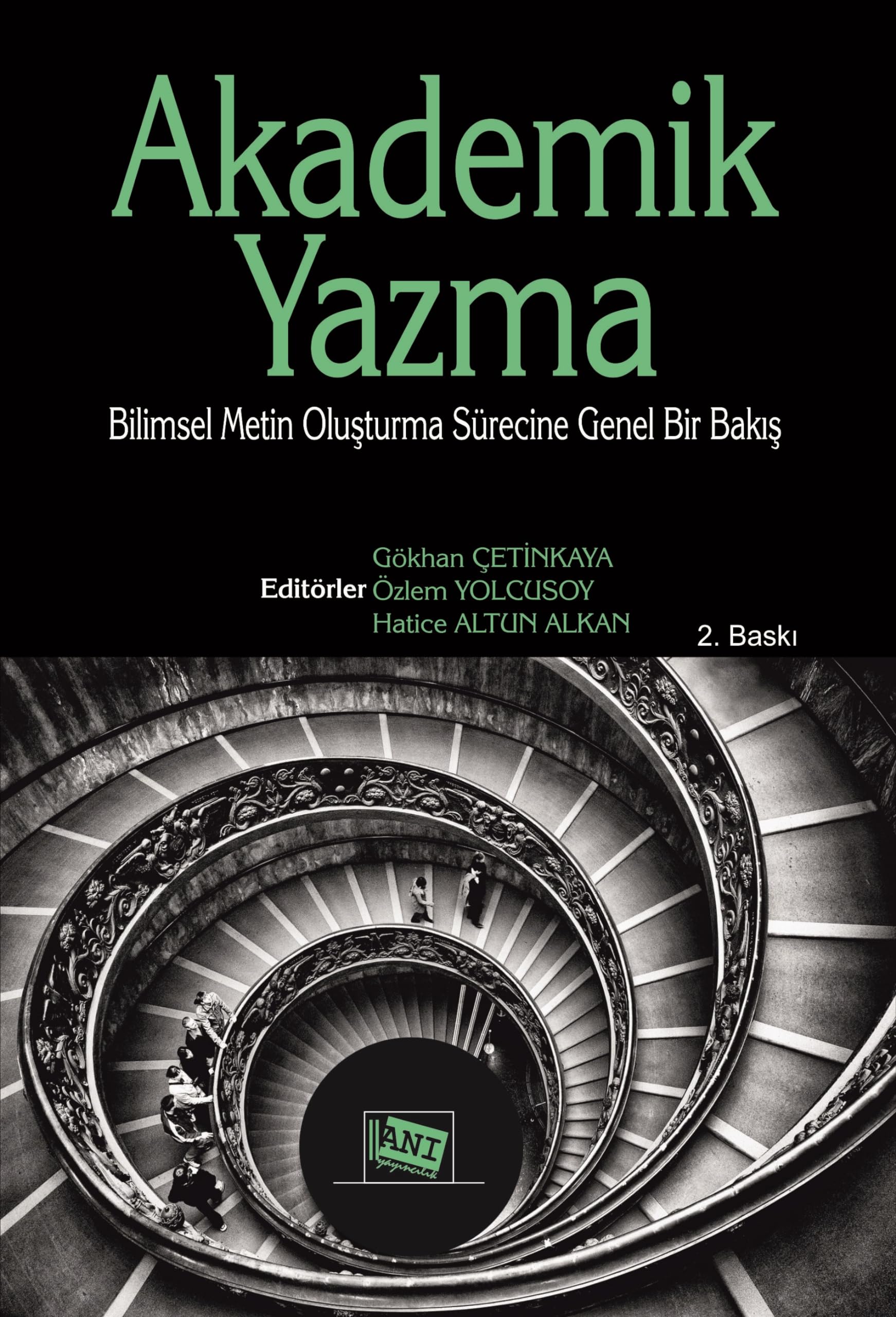 Akademi̇k Yazma: Bi̇li̇msel Meti̇n Oluşturma Süreci̇ne Genel Bi̇r Bakış Social Sciences