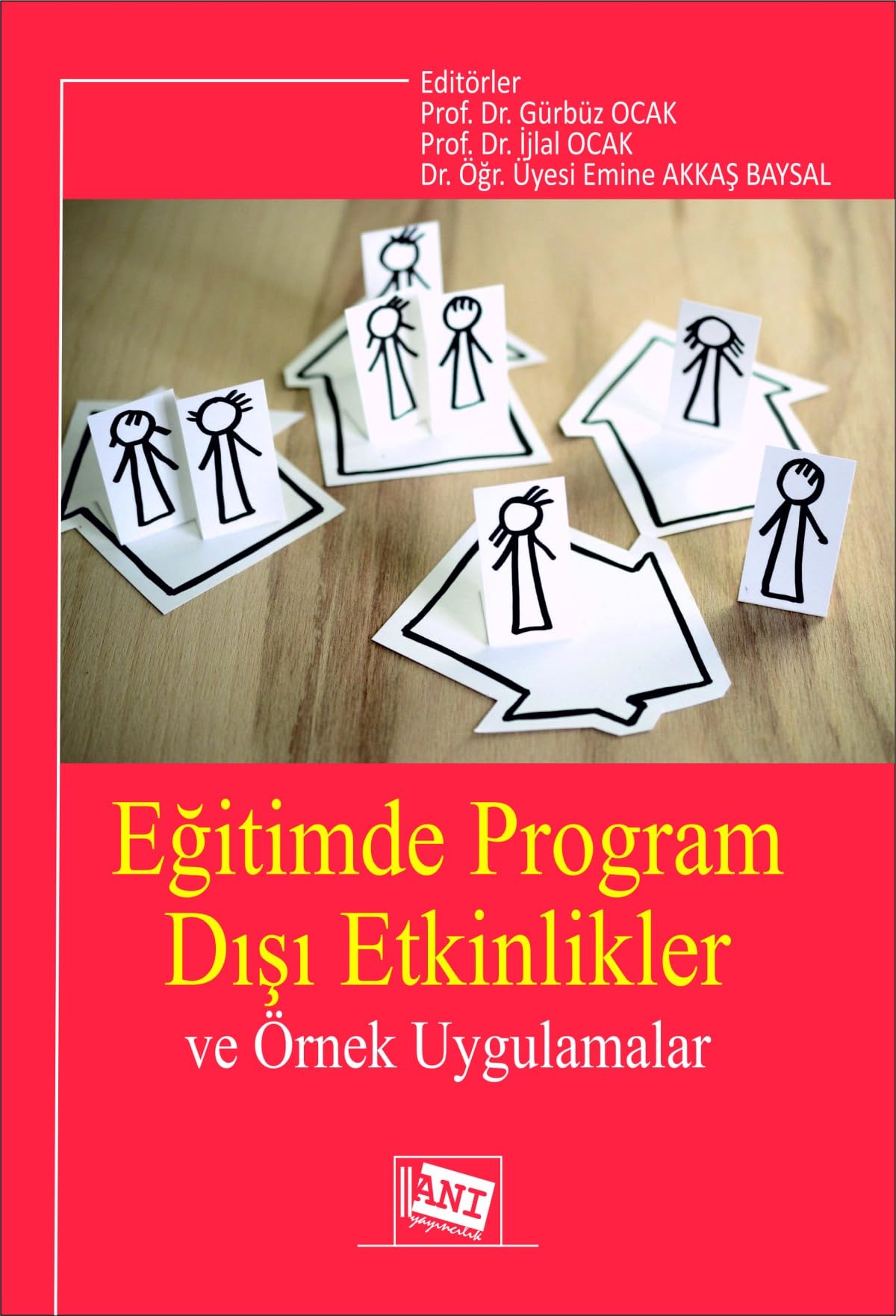 Eğitimde Program Dışı Etkinlikler Ve Örnek Uygulamalar Books
