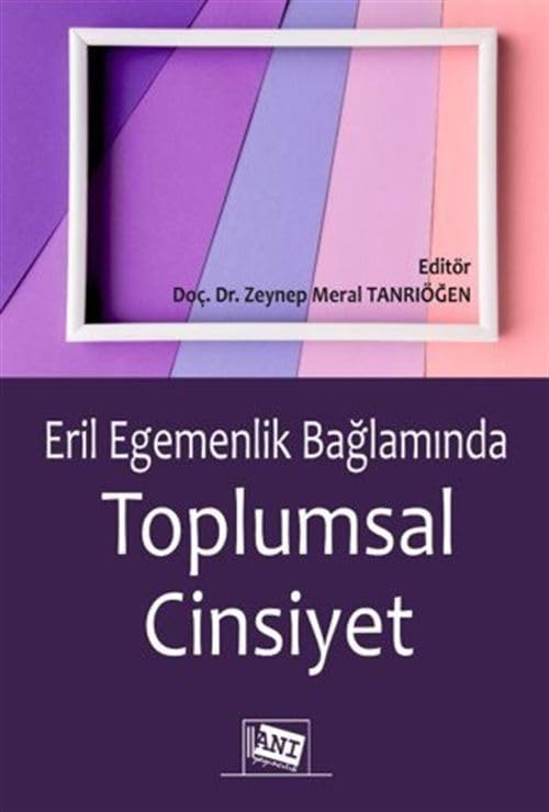 Eril Egemenlik Bağlamında Toplumsal Cinsiyet Books