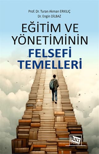 Eğitim ve Yönetiminin Felsefi Temelleri Books