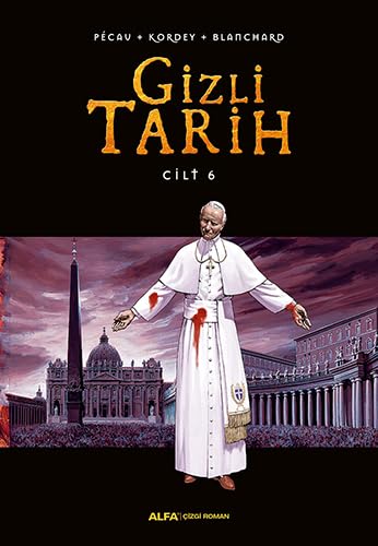 Gizli Tarih - Cilt 6 Ciltli Manga