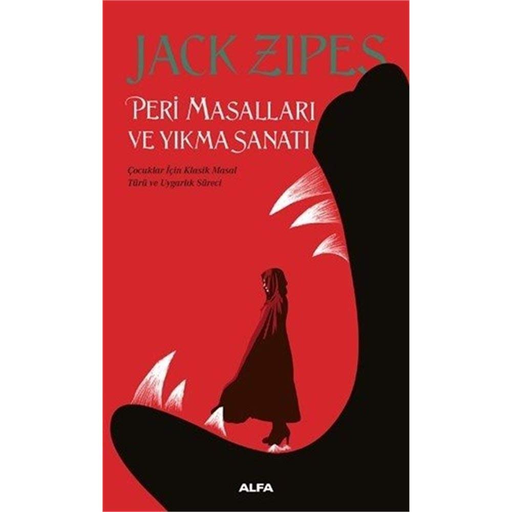 Peri Masallari ve Yikma Sanati: Çocuklar İçin Klasik Masal Türü ve Uygarlık Süreci Contemporary literature Books