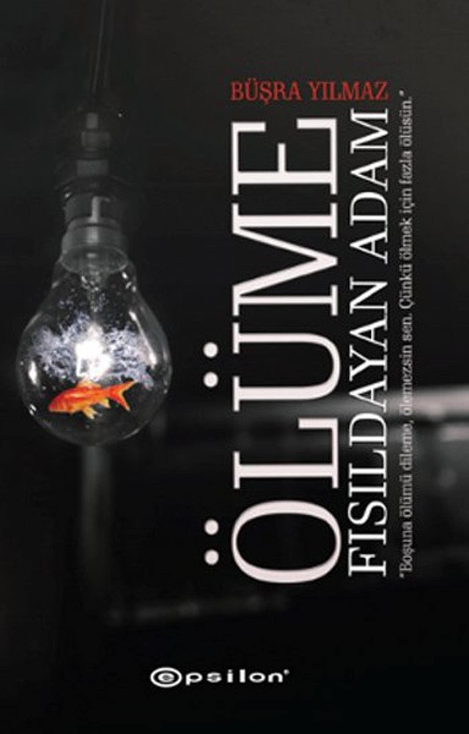 Ölüme Fısıldayan Adam Historical Fiction