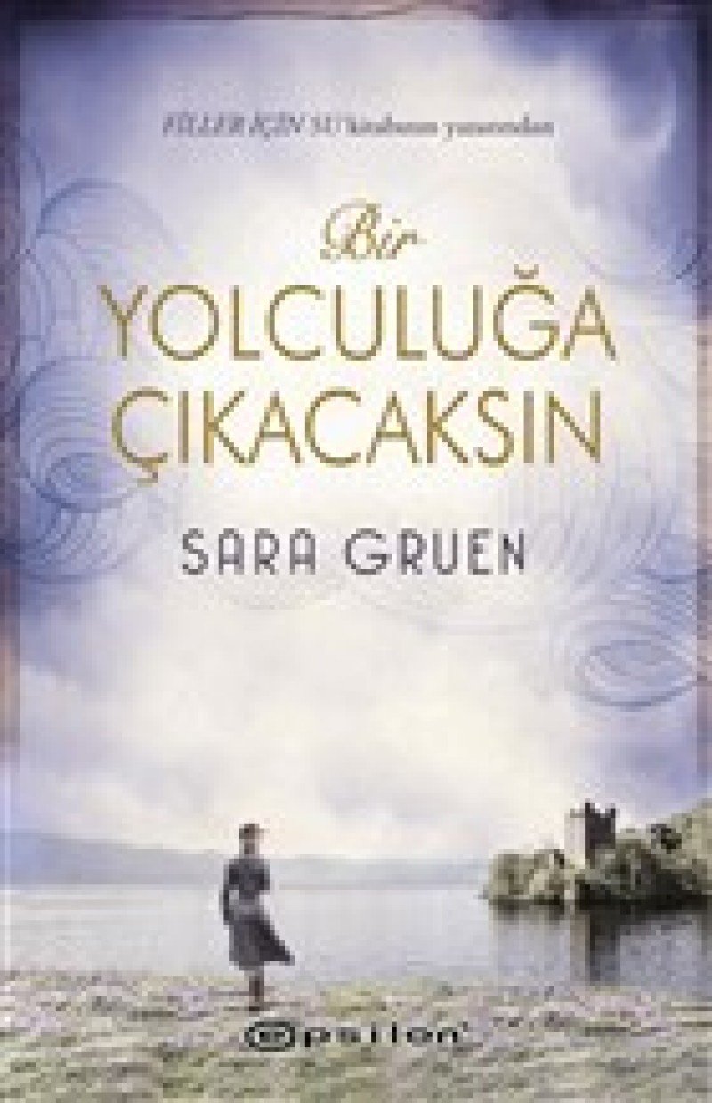 Bir Yolculuga Cikacaksin book