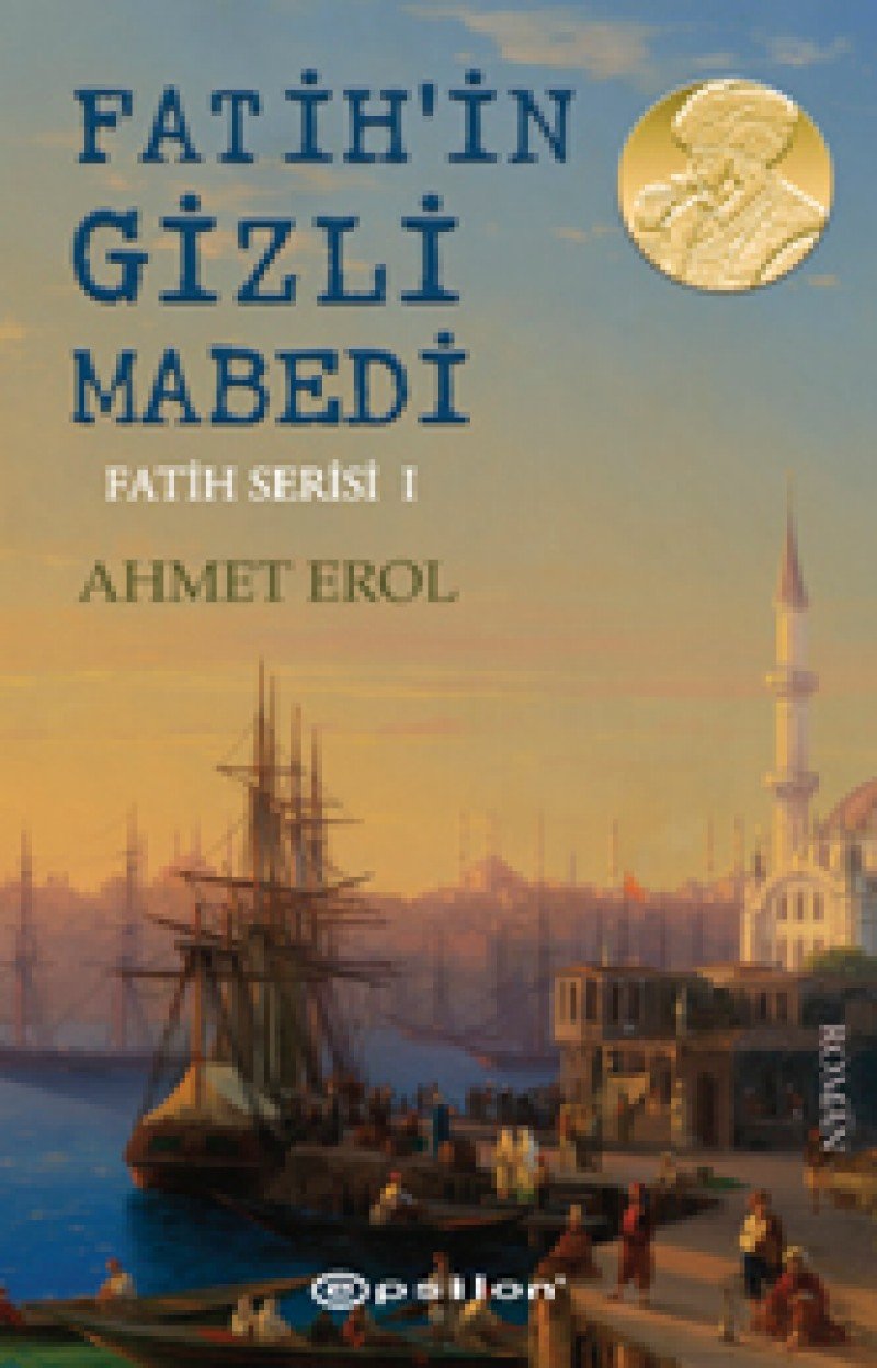 Fatihin Gizli Mabedi - Fatih Serisi 1 book