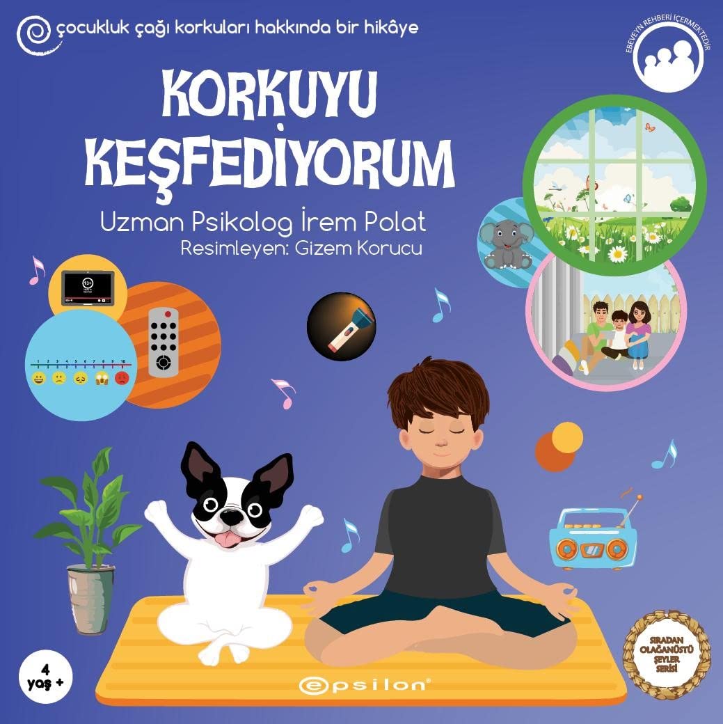 Siradan Olaganüstü Seyler Serisi 1 Korkuyu Kesfediyorum book