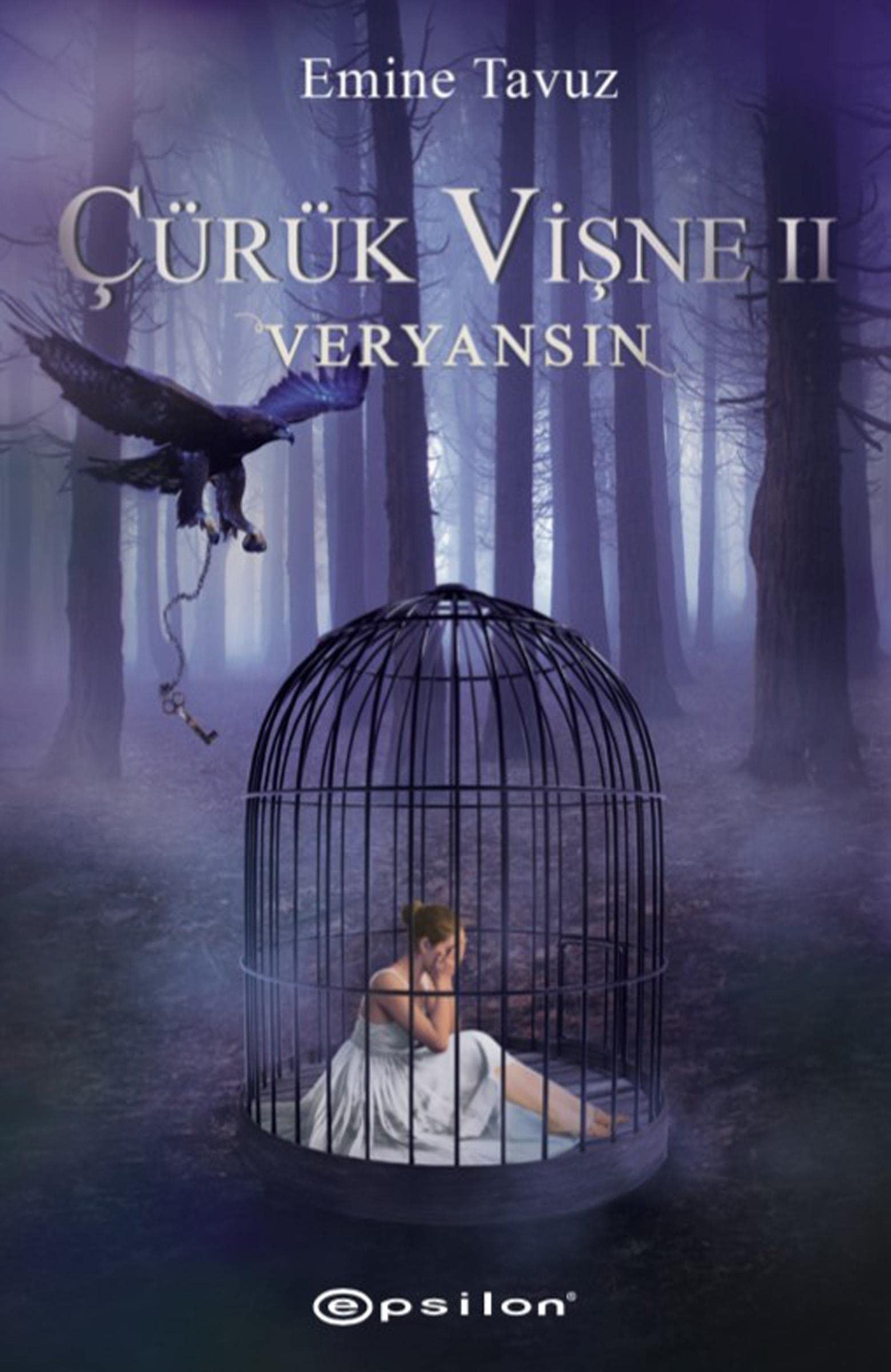 Cürük Visne 2 - Veryansin Historical Fiction