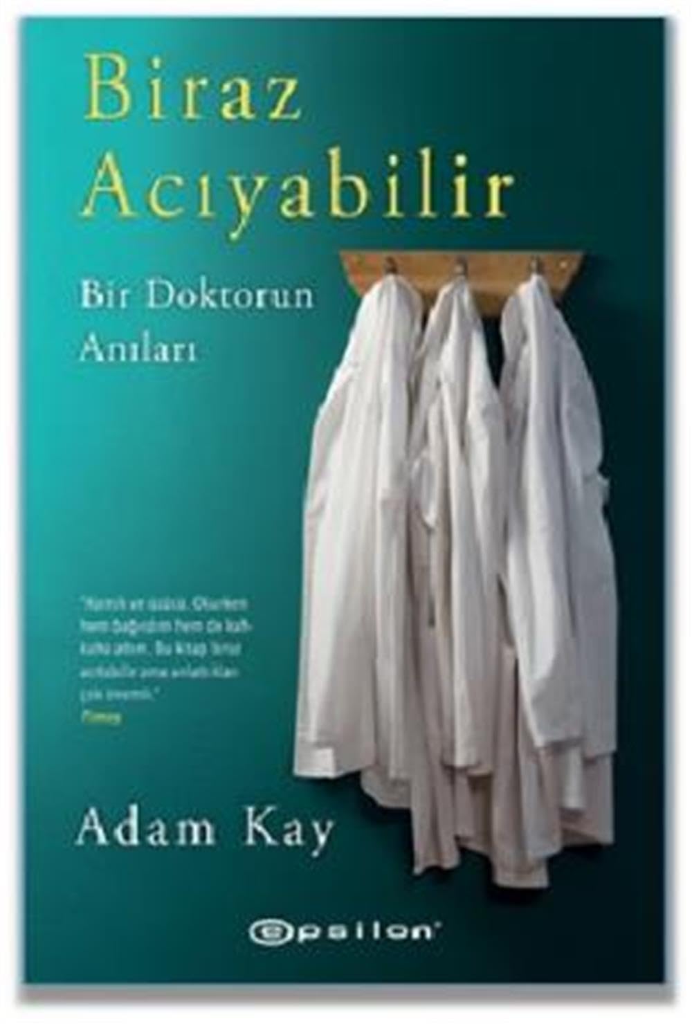Biraz Aciyabilir Bir Doktorun Anilari Contemporary literature