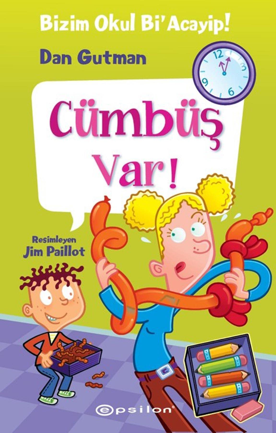 Bizim Okul Bi' Acayip - Cümbüş Var! (Ciltli) Contemporary literature