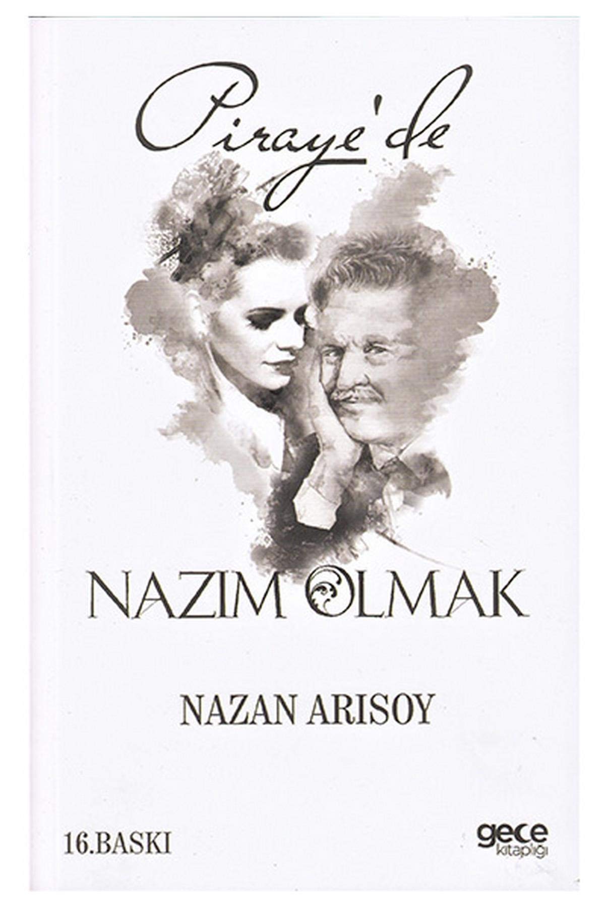 Piraye'de Nazım Olmak Historical Fiction