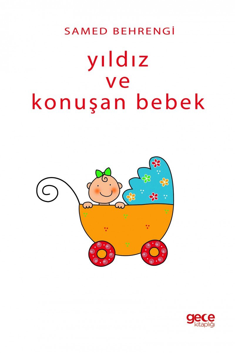 Yıldız ve Konuşan Bebek book