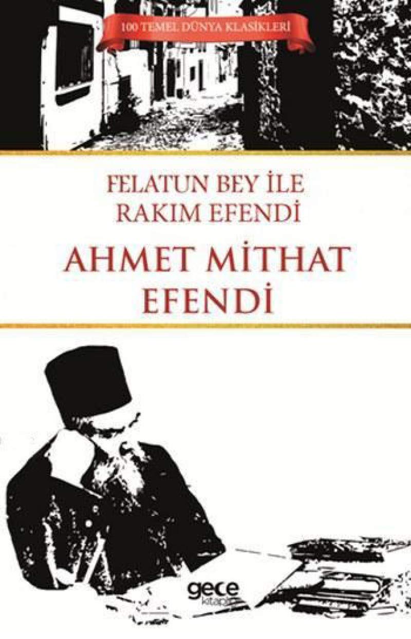 Felatun Bey ile Rakim Efendi Books