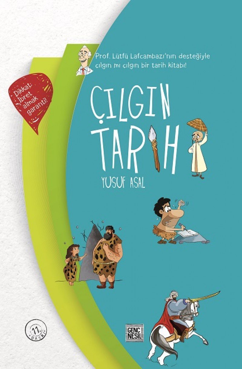 Çılgın Tarih: Dikkat ibret almak garanti! Contemporary literature