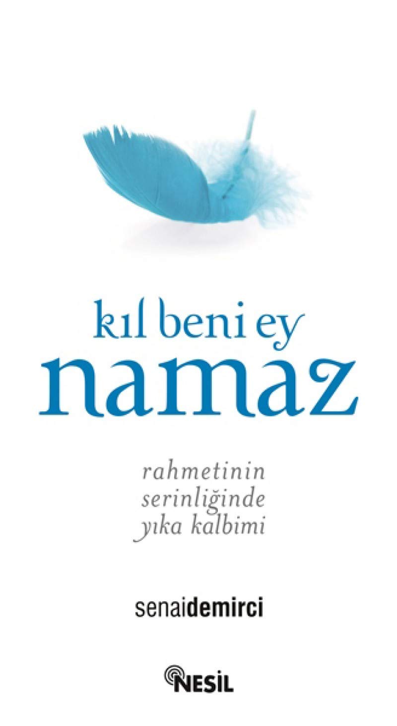 Kil Beni Ey Namaz Social Sciences