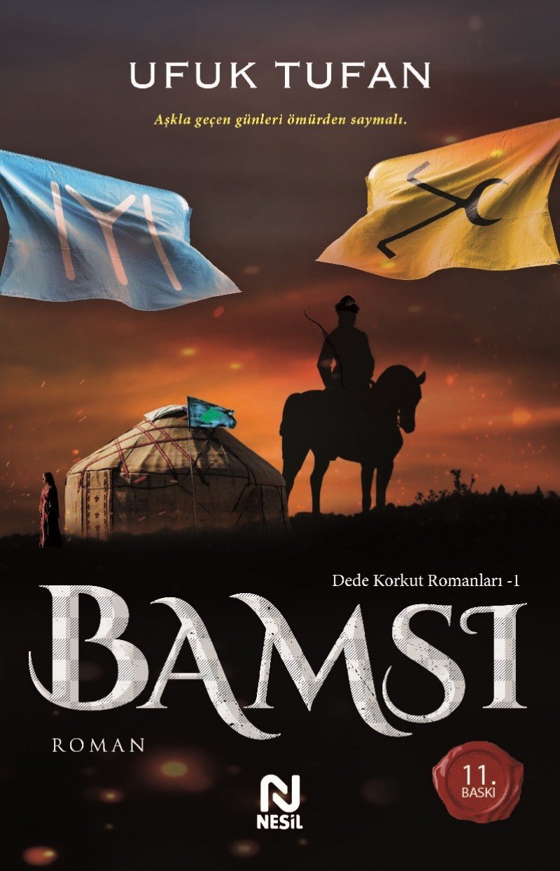 Bamsi - Dede Korkut Romanlari 1 Historical Fiction