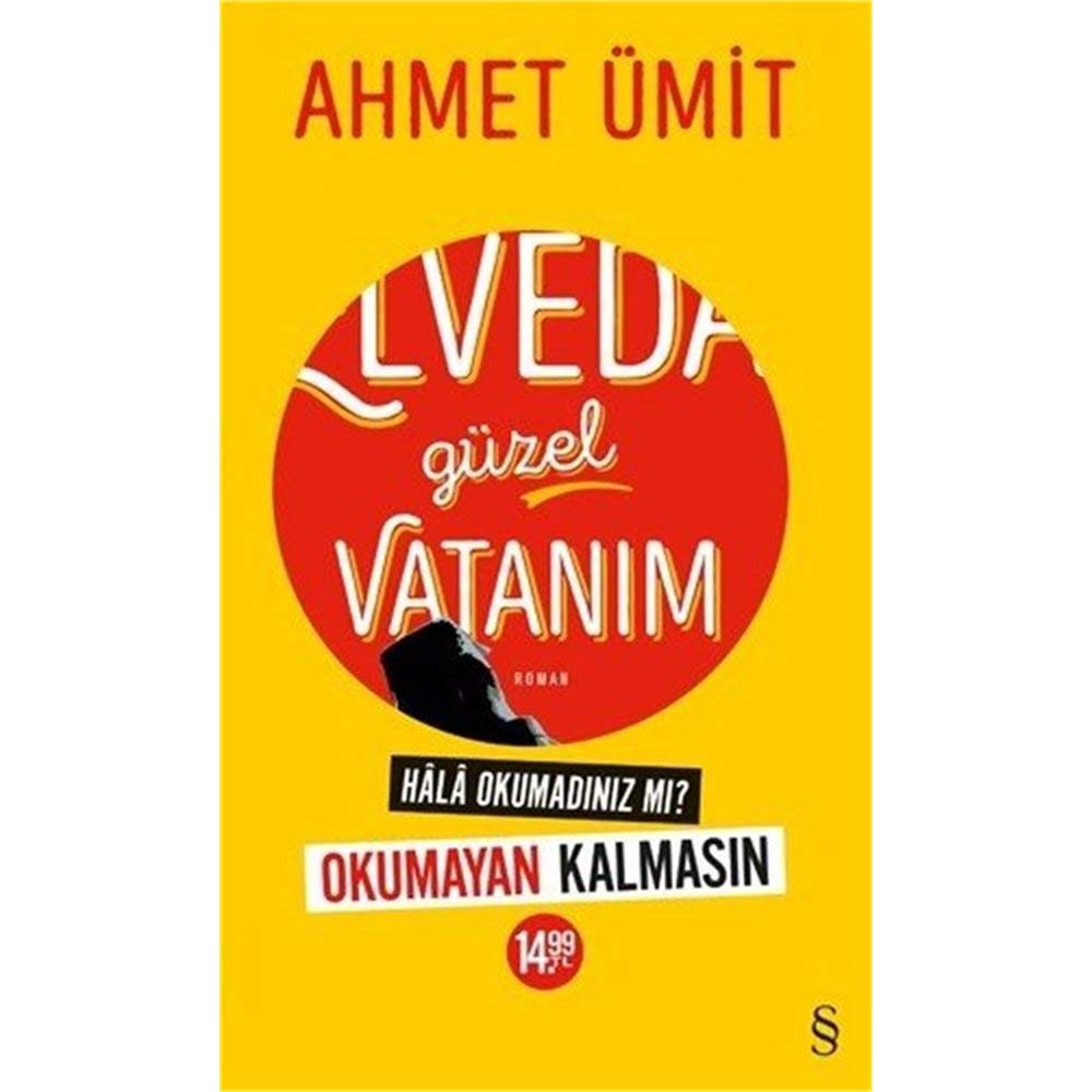 Elveda Güzel Vatanim - Sari Kapak Historical Fiction
