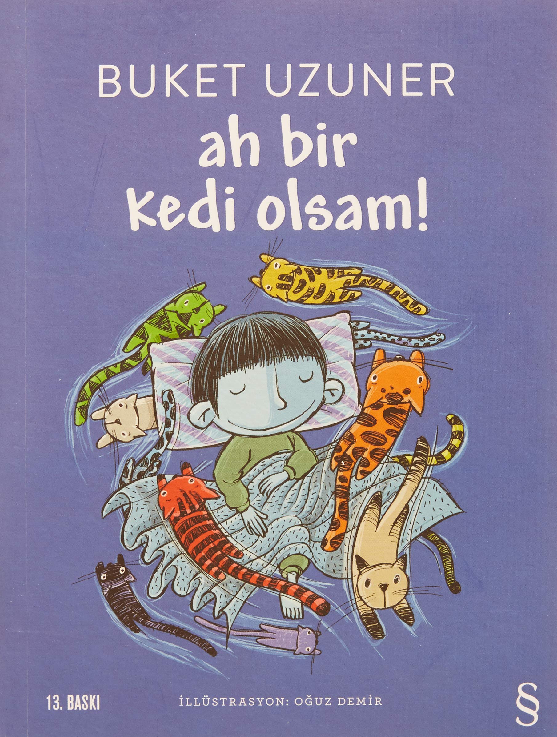 Product Image: Ah Bir Kedi Olsam