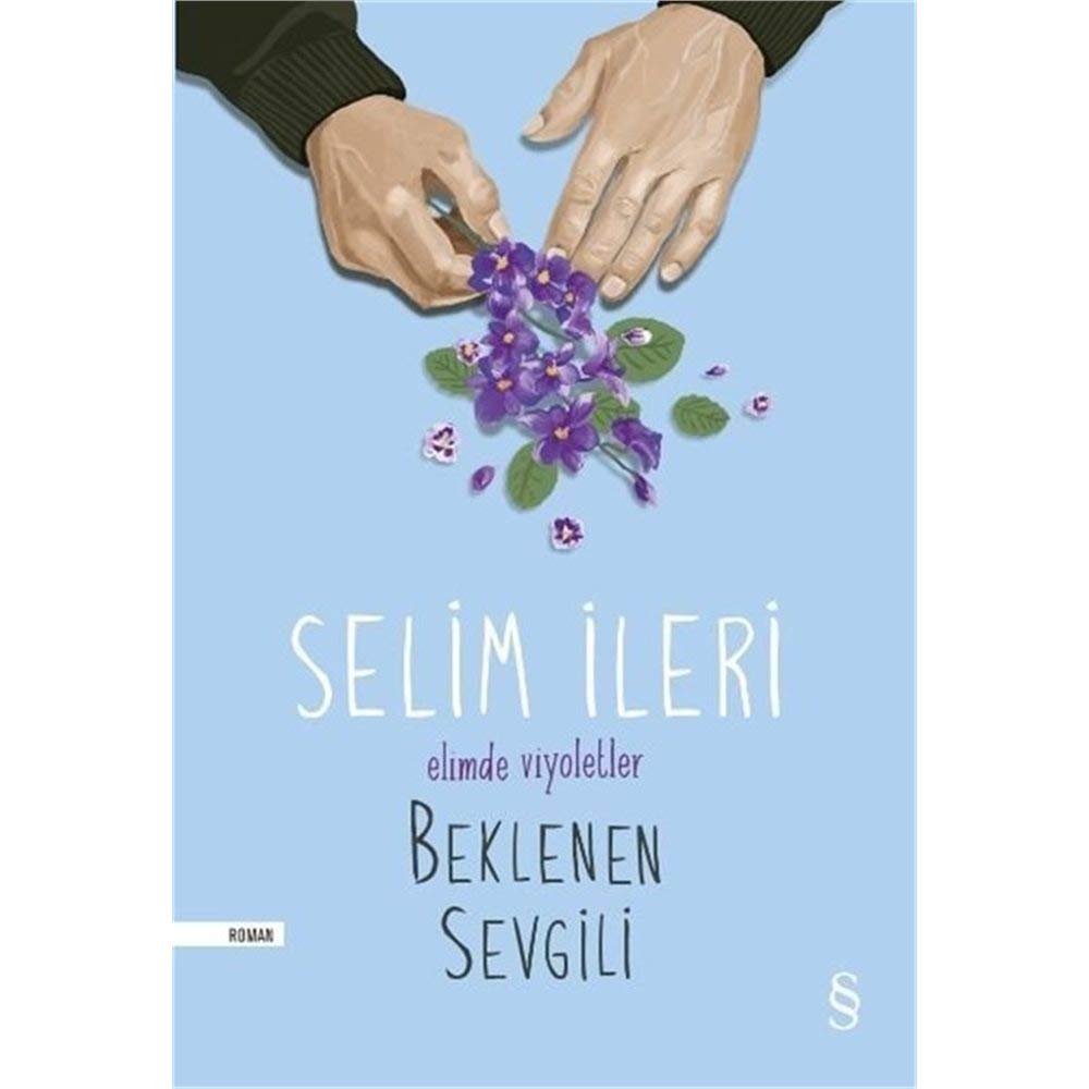 Elimde Viyoletler Beklenen Sevgili book
