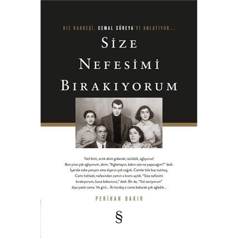 Size Nefesimi Bırakıyorum: Kız Kardeşi, Cemal Süreya’yı Anlatıyor... book