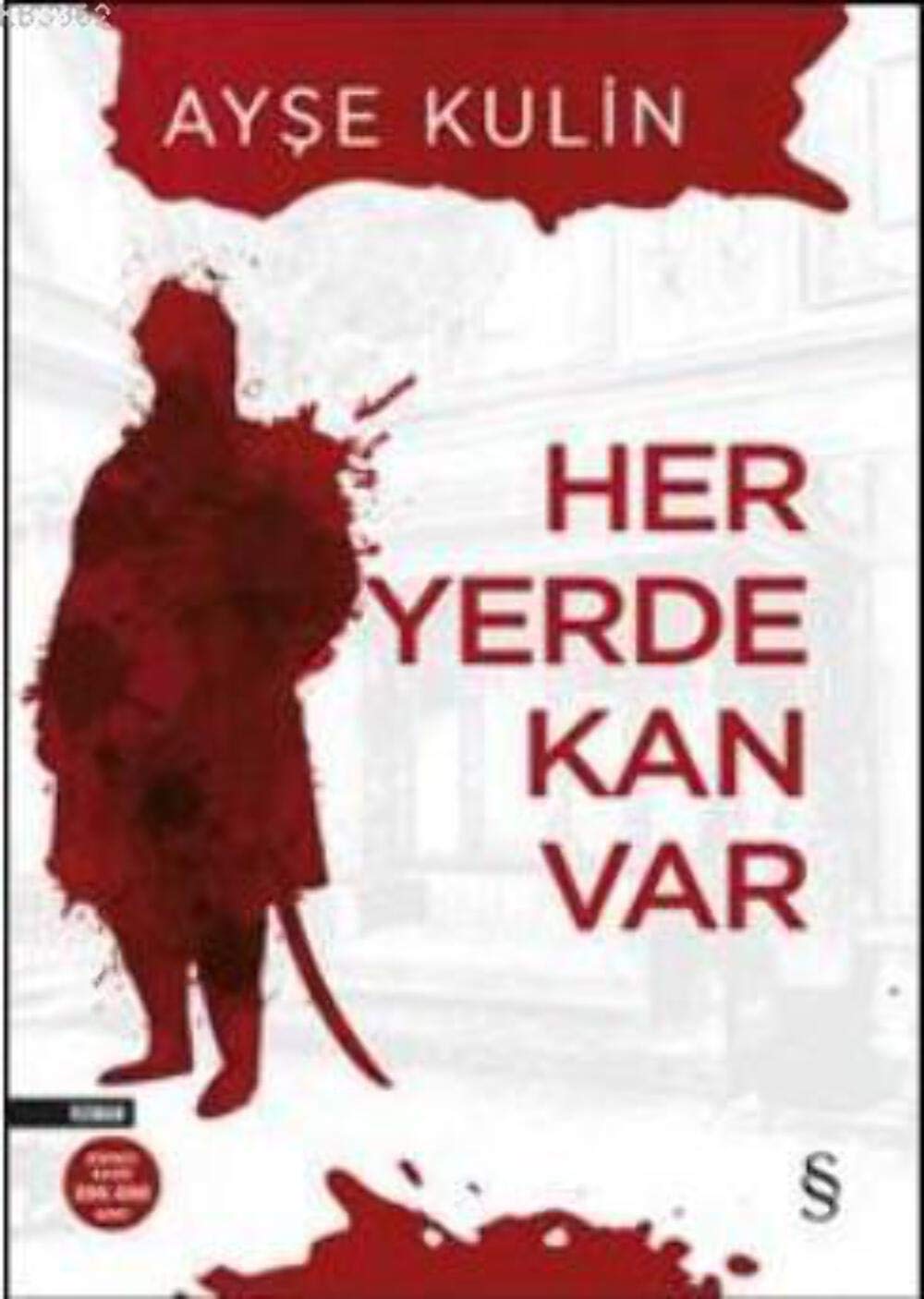 Her Yerde Kan Var Historical Fiction