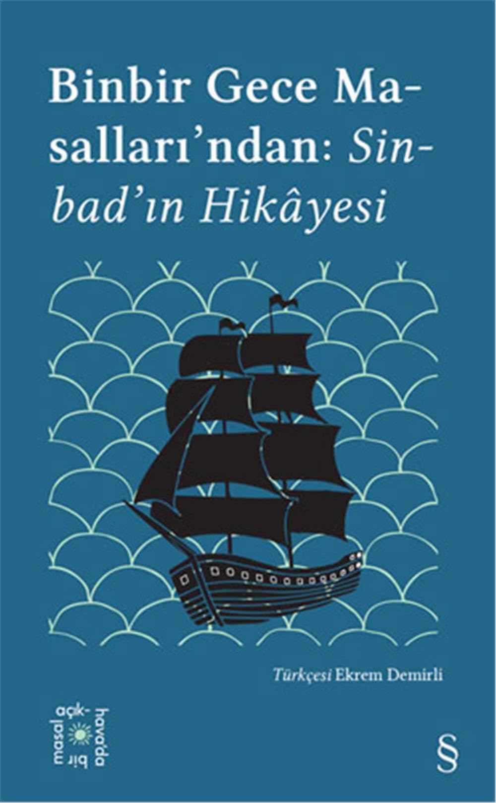 Binbir Gece Masallarindan Sinbadin Hikayesi Historical Fiction