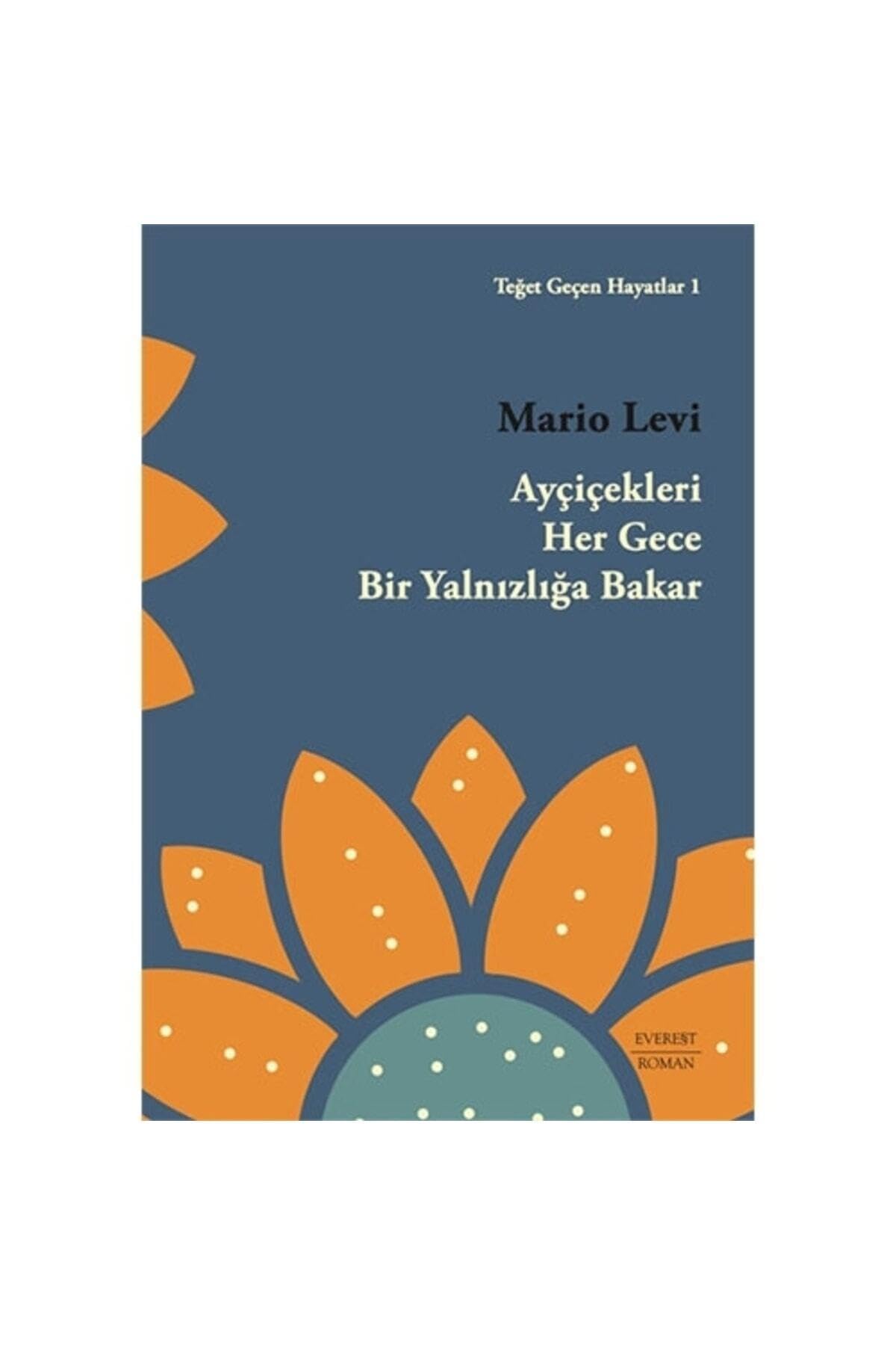 Aycicekleri Her Gece Bir Yalnizliga Bakar Historical Fiction