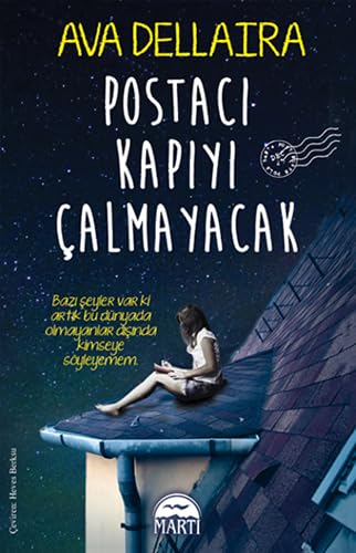 Postacı Kapıyı Çalmayacak (Özel Seri): Bazı şeyler var ki artık bu dünyadan olmayanlar dışında kimseye söyleyemem. book