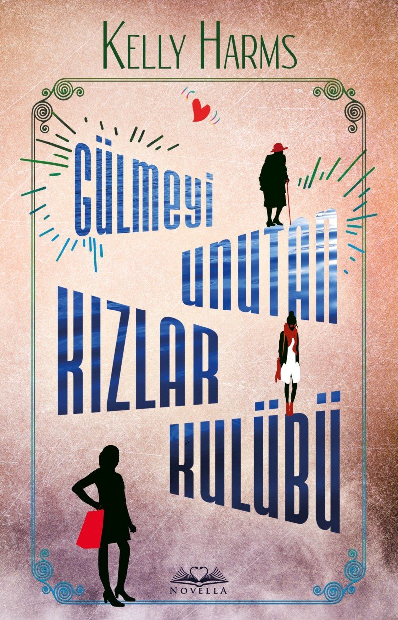 Gülmeyi Unutan Kizlar Kulübü book