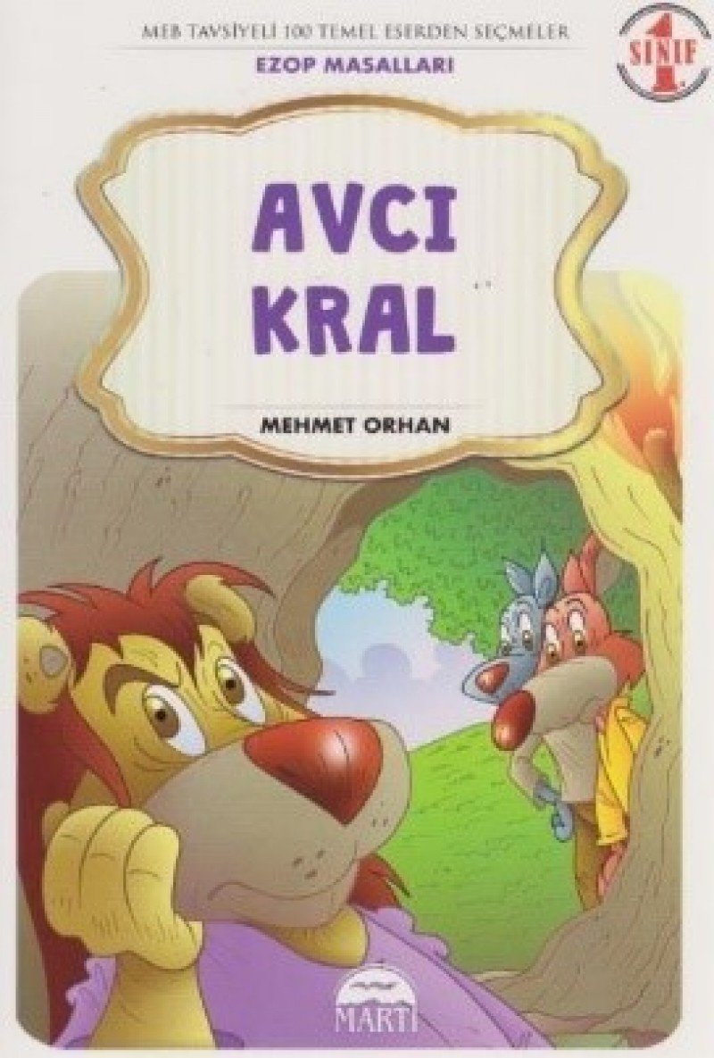 Avci Kral - 1. Sinif Ezop Masallari book